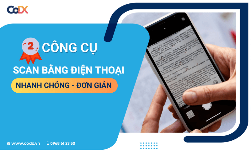 5 Phần mềm Scan trên điện thoại MIỄN PHÍ để quét tài liệu thành văn bản