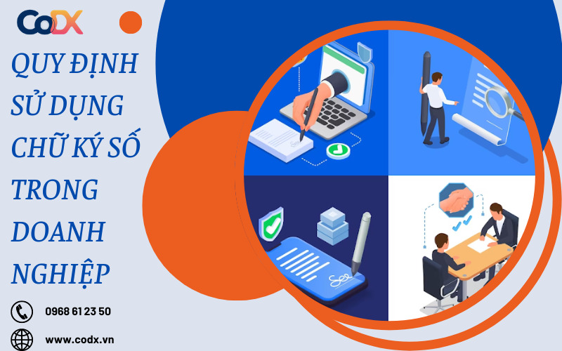 Quy định sử dụng chữ ký số trong doanh nghiệp