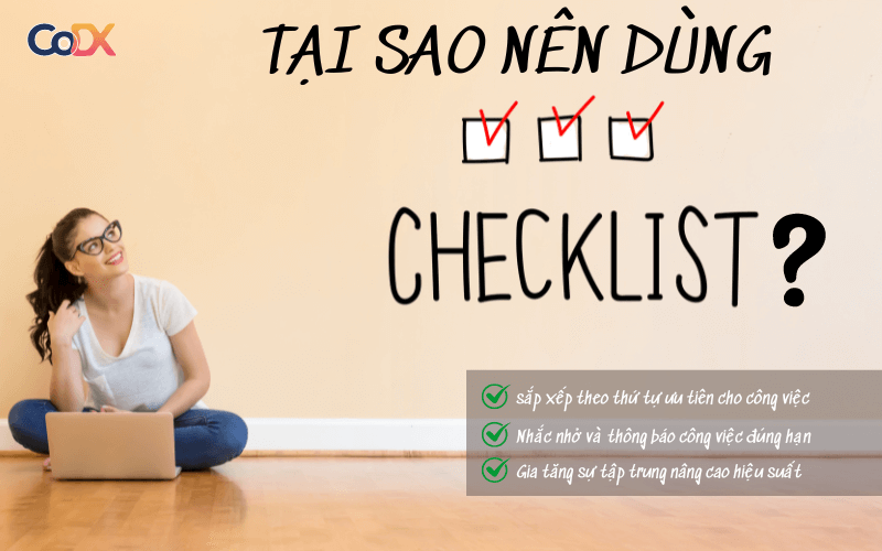 Tại sao nên dùng phần mềm checklist?